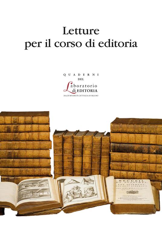 LETTURE PER IL CORSO DI EDITORIA. QUADERNI QUALE 20