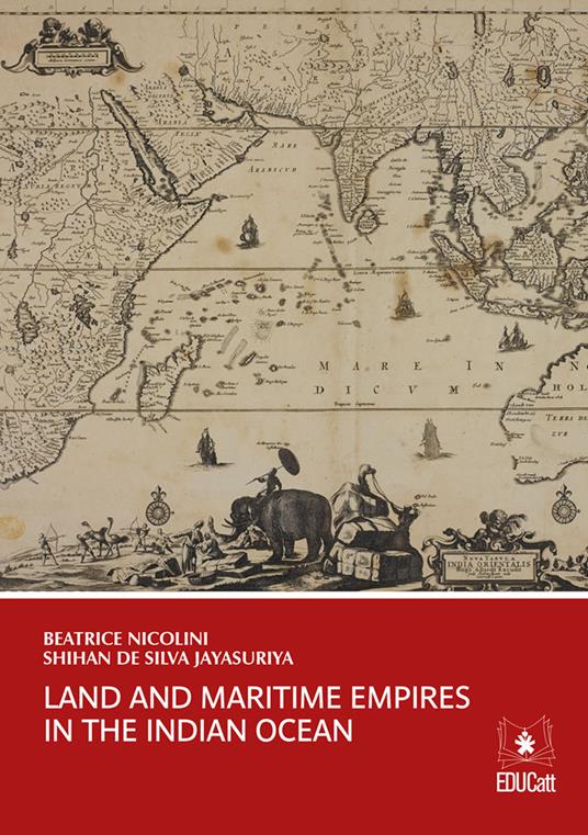 LAND AND MARITIME EMPIRES IN THE INDIAN OCEAN