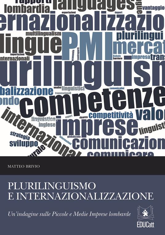 PLURILINGUISMO E INTERNAZIONALIZZAZIONE