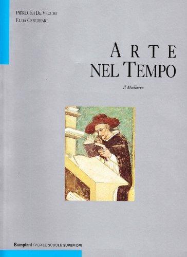 Arte nel tempo. Il Medioevo