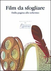 FILM DA SFOGLIARE DALLA PAGINA ALLO SCHERMO. QUADERNI QUALE 15