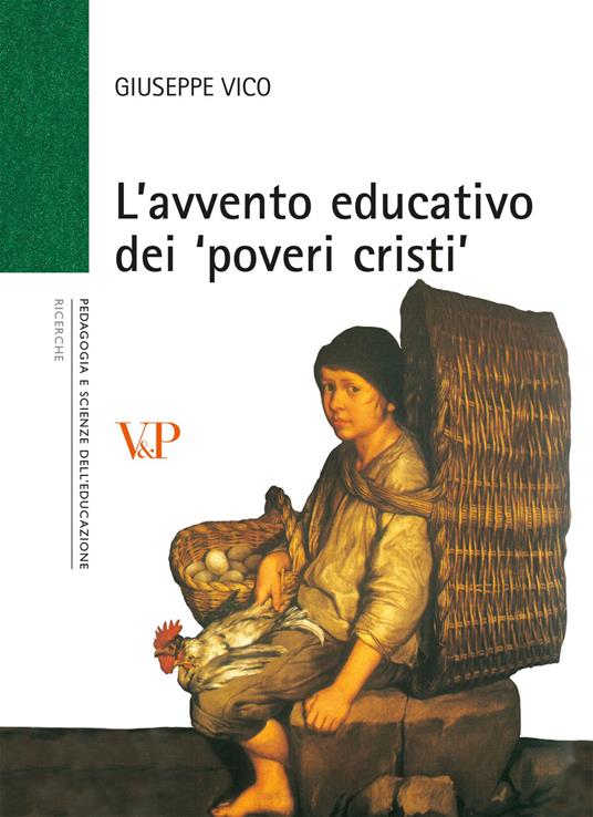 L' avvento educativo dei «poveri cristi»