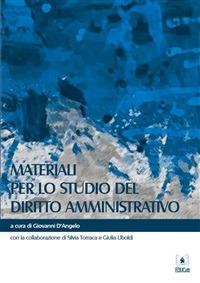 Materiali per lo studio del diritto amministrativo