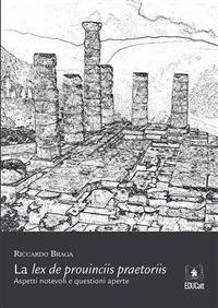 La Lex de Prouinciis Praetoriis