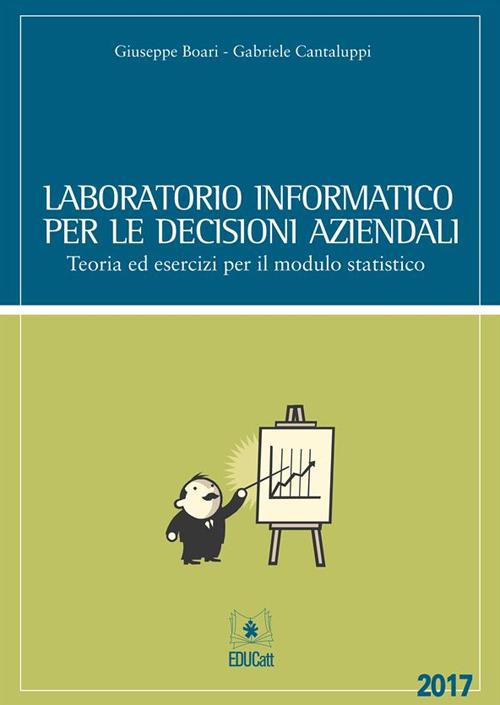 Laboratorio informatico per le decisioni aziendali