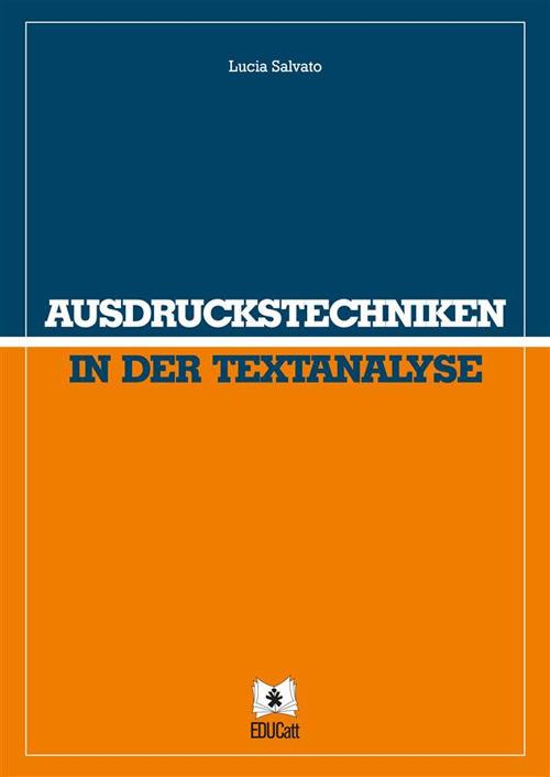 Ausdruckstechniken in der Textanalyse