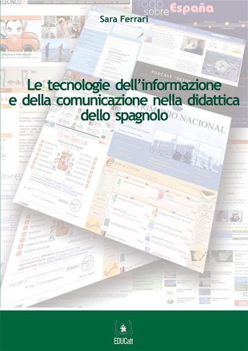 Le tecnologie dell’informazionee della comunicazionenella didattica dello spagnolo