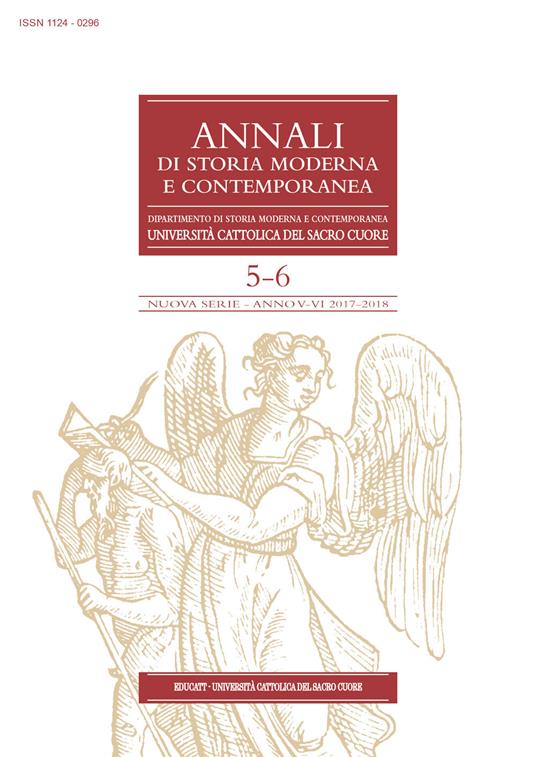 Annali di storia moderna e contemporanea (2017/2018) vol.5-6