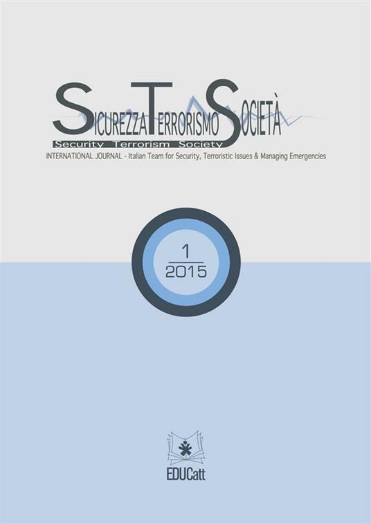 SICUREZZA, TERRORISMO, SOCIETA', INTERNATIONAL JOURNAL, 1/2015