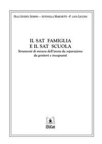 IL SAT FAMIGLIA E IL SAT SCUOLA