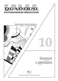 INSEGNARE E APPRENDERE. QUADERNI SPAEE 10