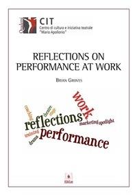 REFLECTIONS ON PERFORMANCE AT WORK - QUADERNI CIT