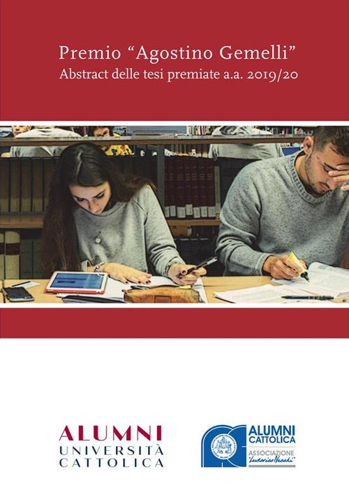 Premio “Agostino Gemelli”. Abstract delle tesi premiate a.a. 2019/20