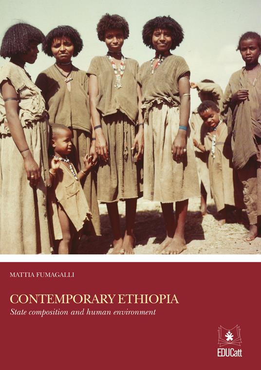 CONTEMPORARY ETHIOPIA. STATE COMPOSITION AND HUMAN ENVIRONMENT