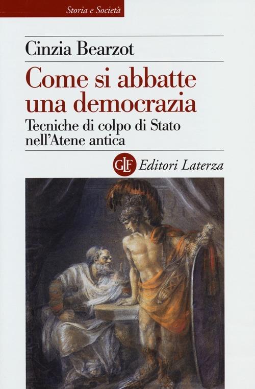Come si abbatte una democrazia