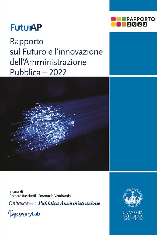 FUTURAP. REPORT OF THE FUTURE AND INNOVATION OF PUBLIC ADMINISTRATION - 2022