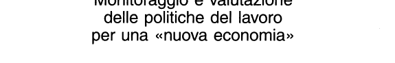 MATERIALI DI STUDIO PER I CORSI DI ECONOMIA DELLE RISORSE UMANE - ECONOMIA E GESTIONE DELLE RISORSE UMANE