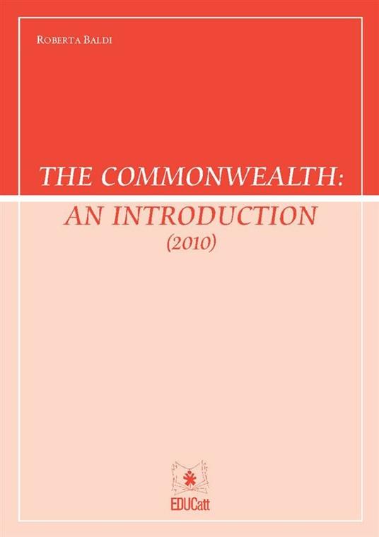THE COMMONWEALTH: AN INTRODUCTION (2010)
