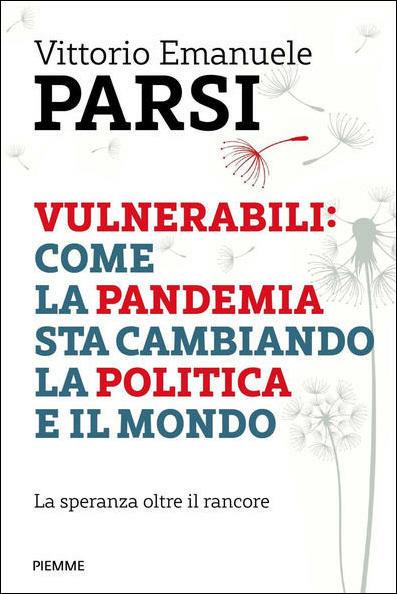 Vulnerabili: come la pandemia sta cambiando la politica e il mondo