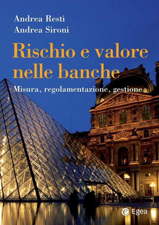 Rischio e valore nelle banche