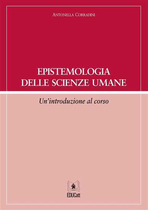 Epistemologia delle scienze umane - Un'introduzione al corso
