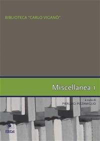 MISCELLANEA 1 - BIBLIOTECA CARLO VIGANO
