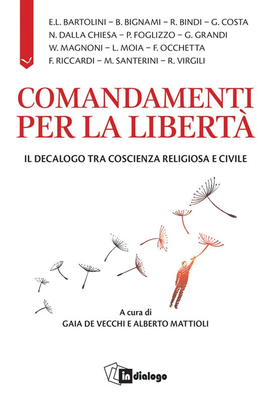 Comandamenti per la libertà