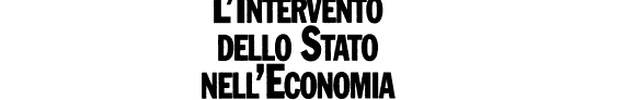 L’ECONOMIA ITALIANA DALL’UNITÀ A OGGI: SETTORI, IMPRESE, ISTITUZIONI
