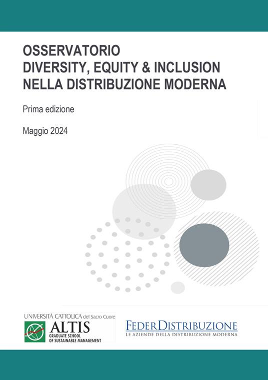 Osservatorio Diversity, Equiti & Inclusion nella distribuzione moderna