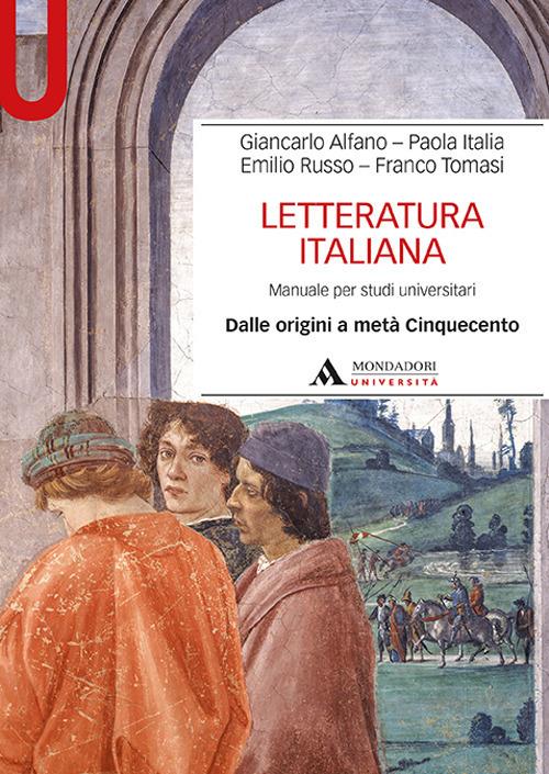 Letteratura italiana dalle origini a metà Cinquecento