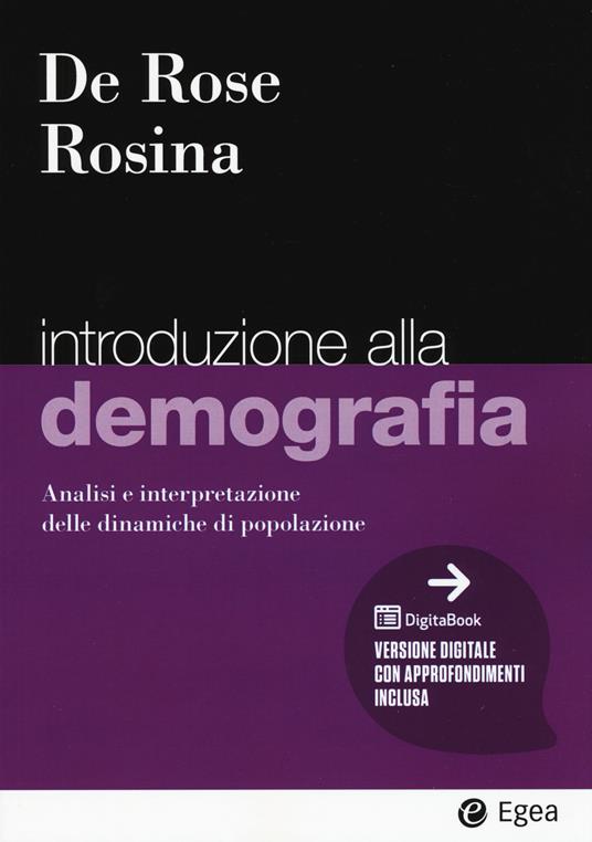 Introduzione alla demografia - Analisi e interpretazione delle dinamiche di popolazione