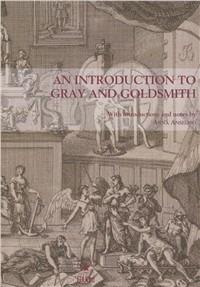 AN INTRODUCTION TO GRAY AND GOLDSMITH