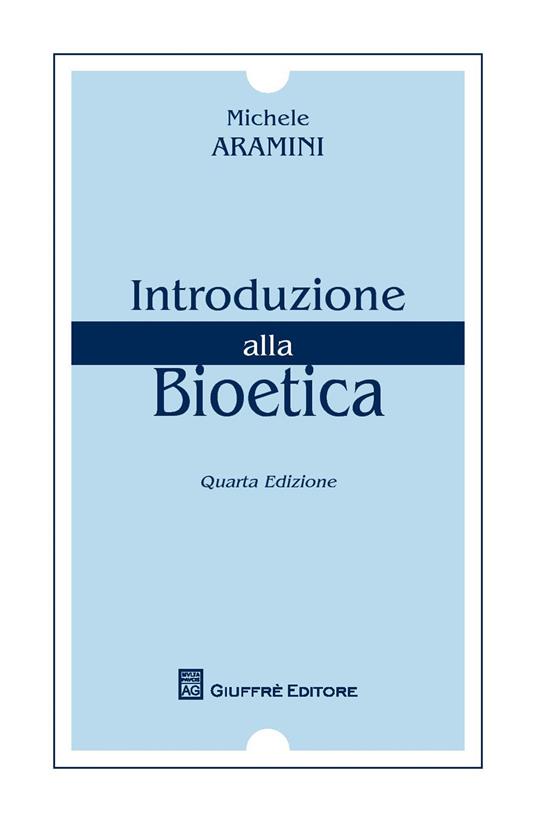 Introduzione alla bioetica