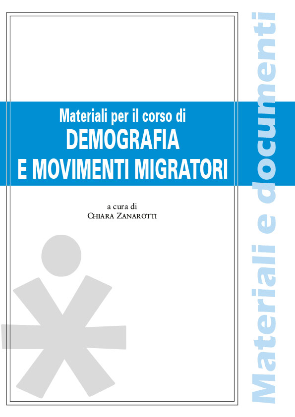 MATERIALI PER IL CORSO DI DEMOGRAFIA E MOVIMENTI MIGRATORI