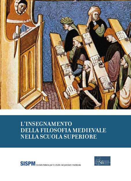 L'INSEGNAMENTO DELLA FILOSOFIA MEDIEVALE NELLA SCUOLA SUPERIORE