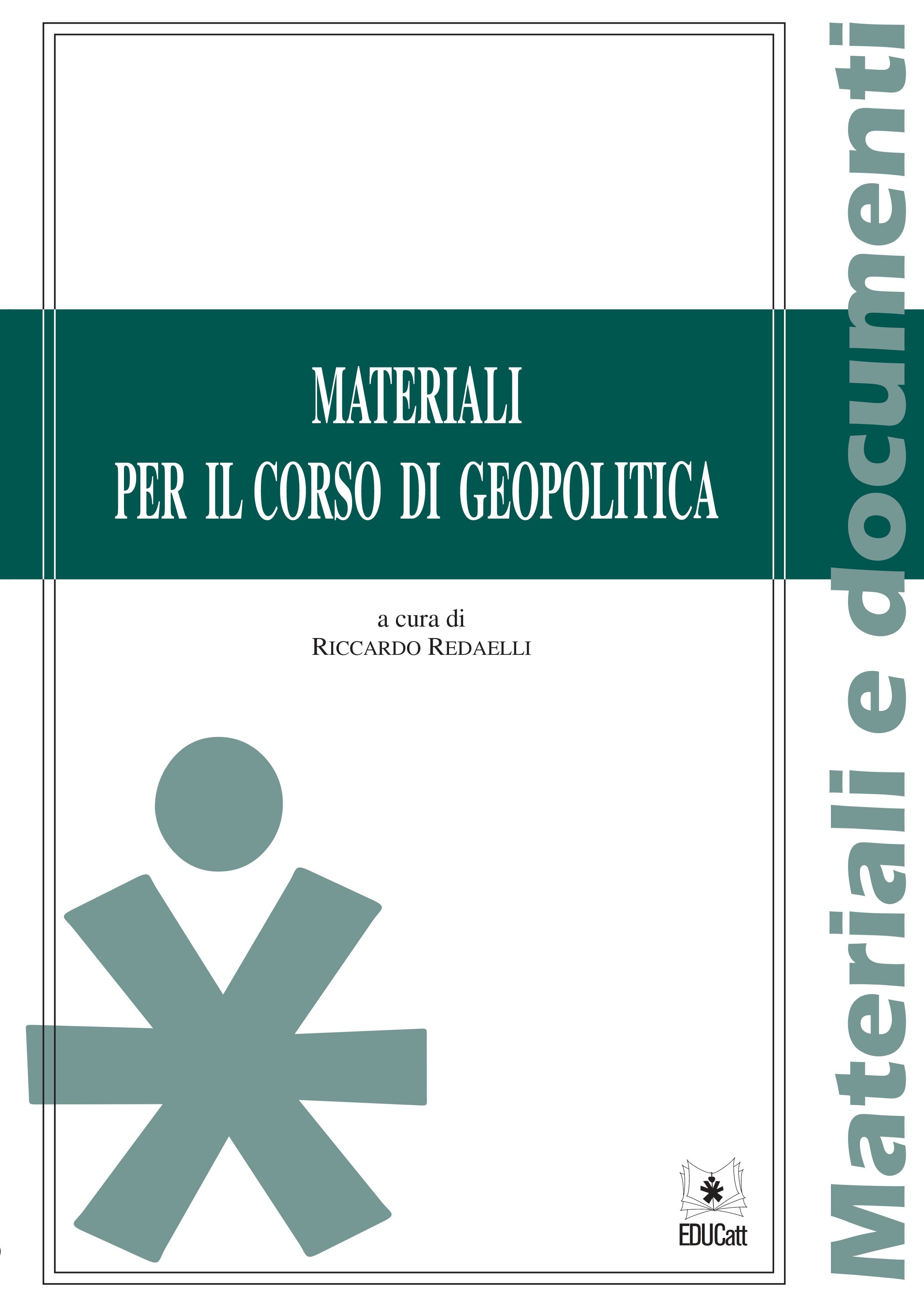 MATERIALI PER IL CORSO DI GEOPOLITICA
