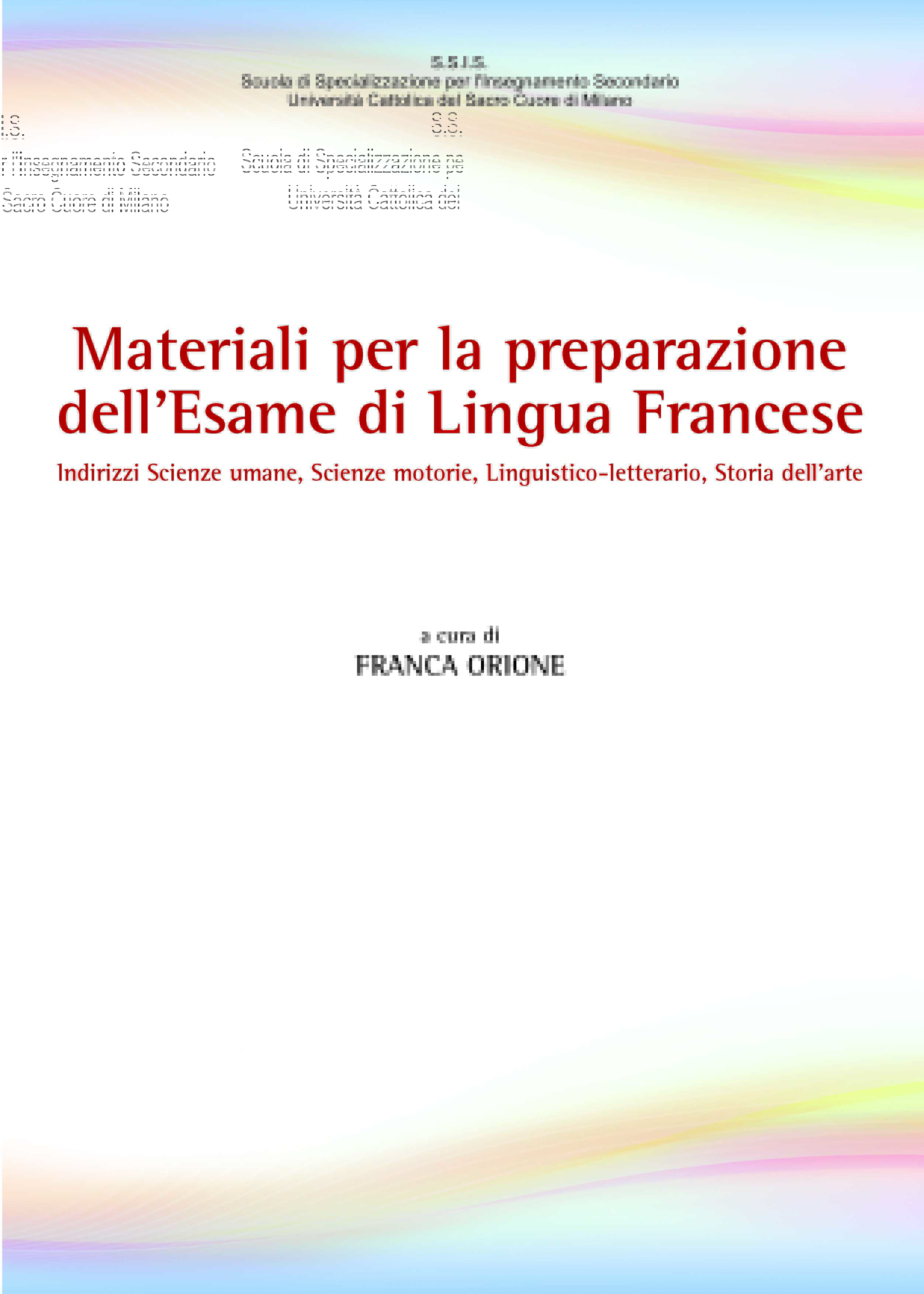 MATERIALI PER LA PREPARAZIONE DELL'ESAME DI LINGUA FRANCESE
