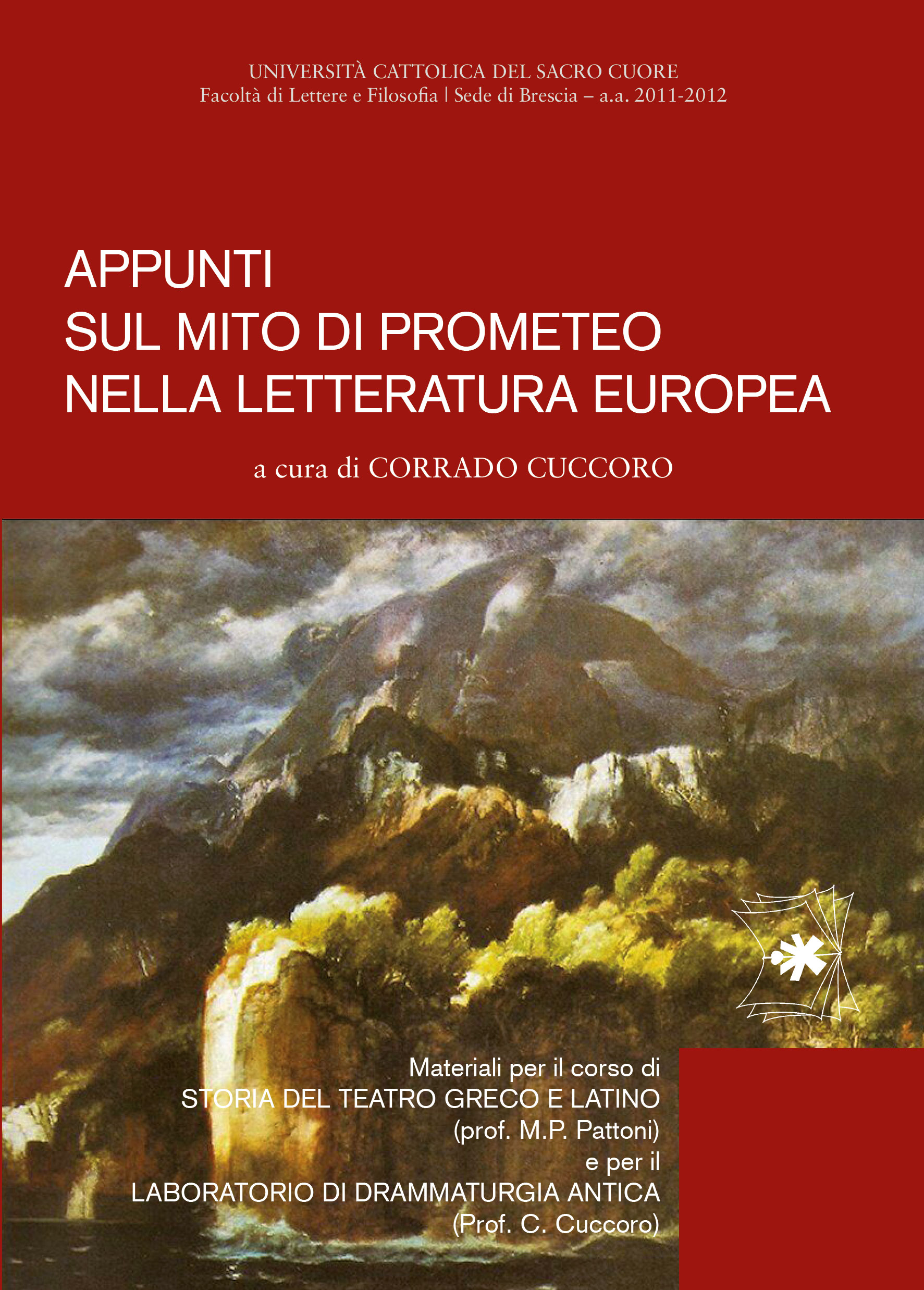 APPUNTI SUL MITO DI PROMETEO NELLA LETTERATURA EUROPEA