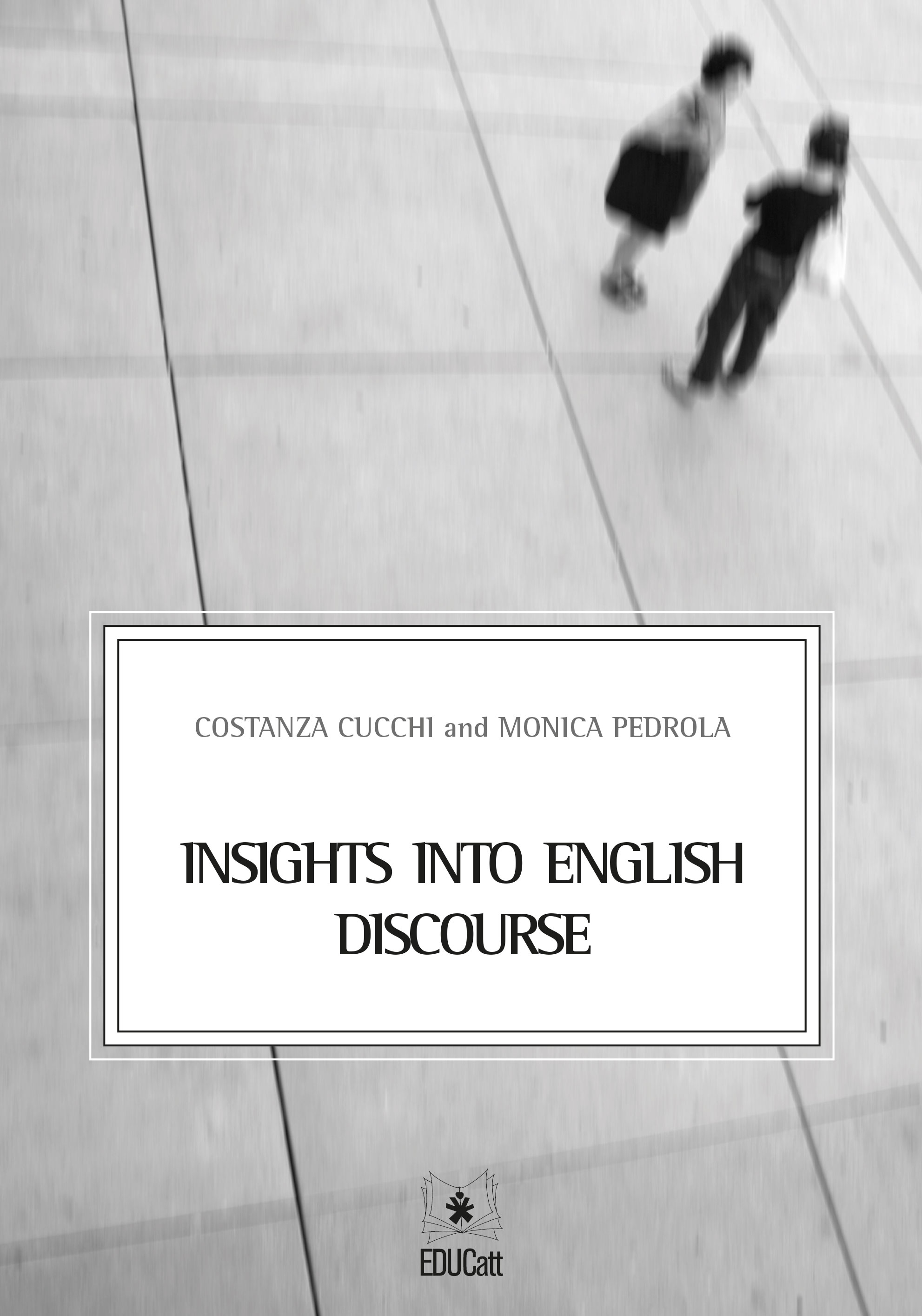 INSIGHTS INTO THE DISCOURSE OF INTERNATIONAL RELATIONS