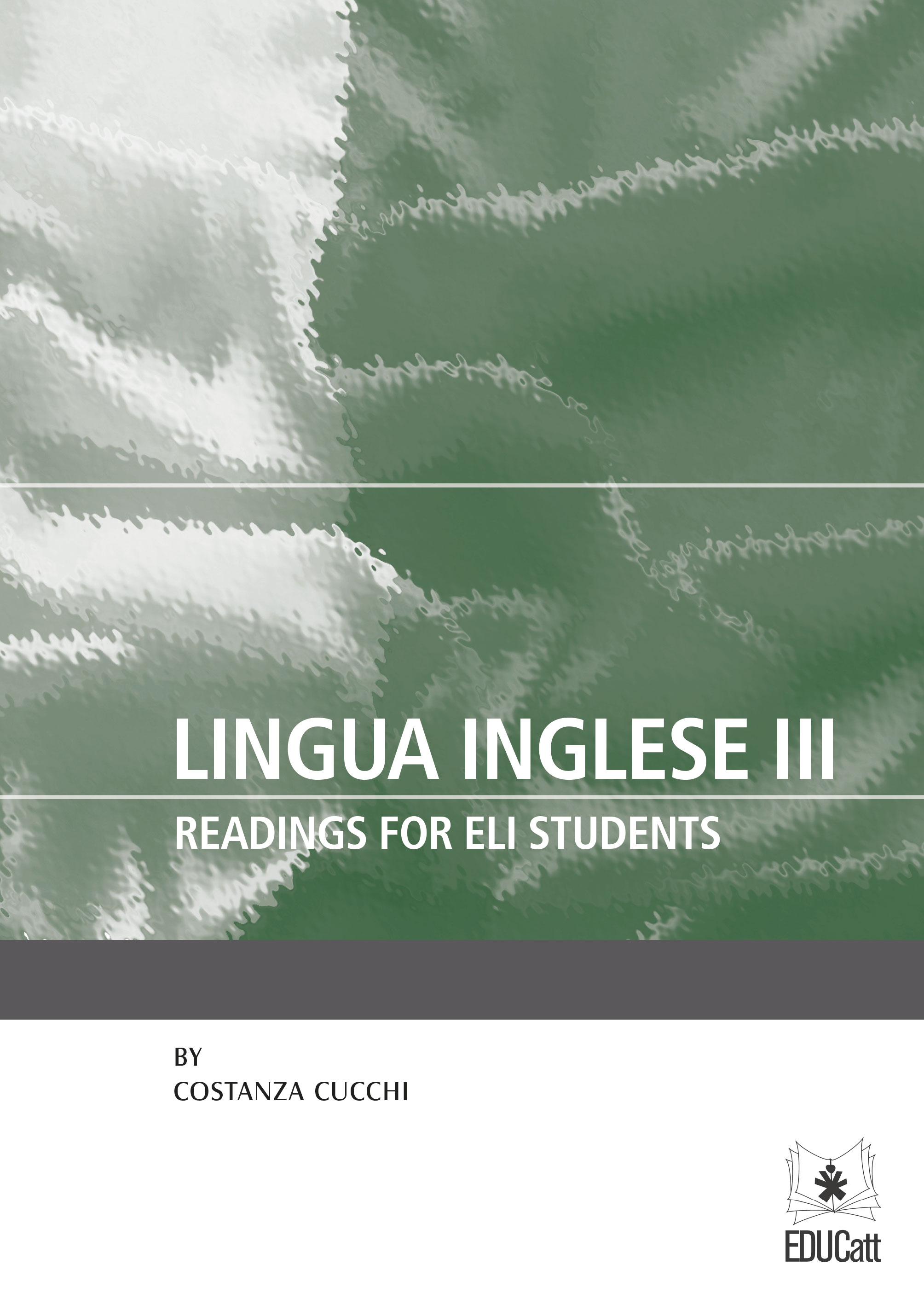 LINGUA INGLESE III. READINGS FOR ELI STUDENTS