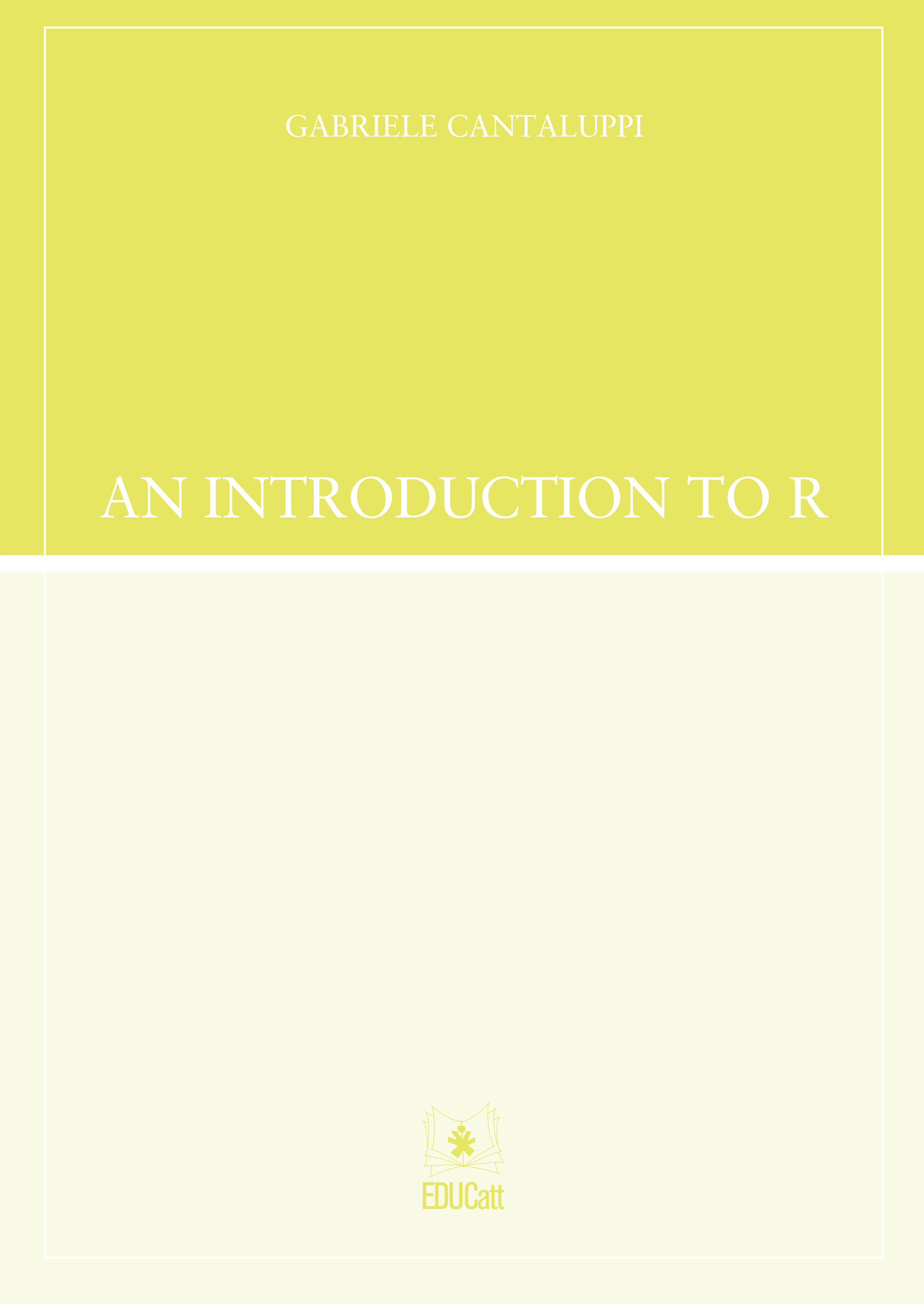AN INTRODUCTION TO R 2019
