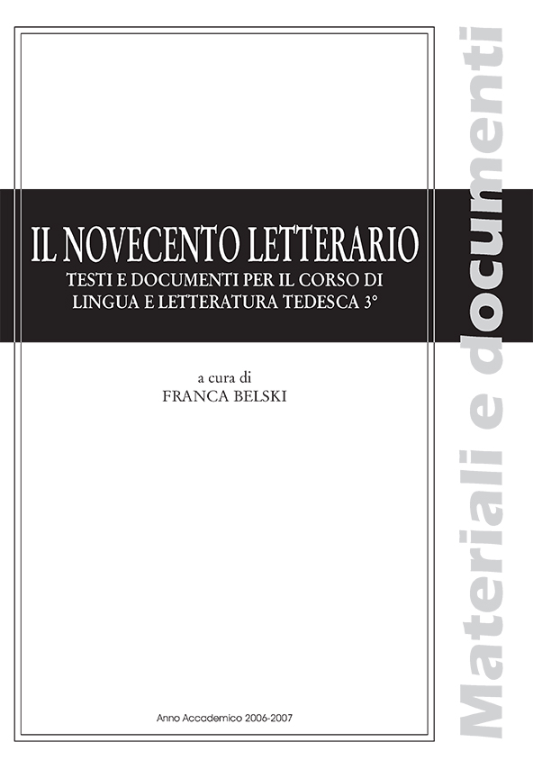 IL NOVECENTO LETTERARIO. TESTI E DOCUMENTI PER IL CORSO DI LINGUA E LETTERATURA TEDESCA 3°