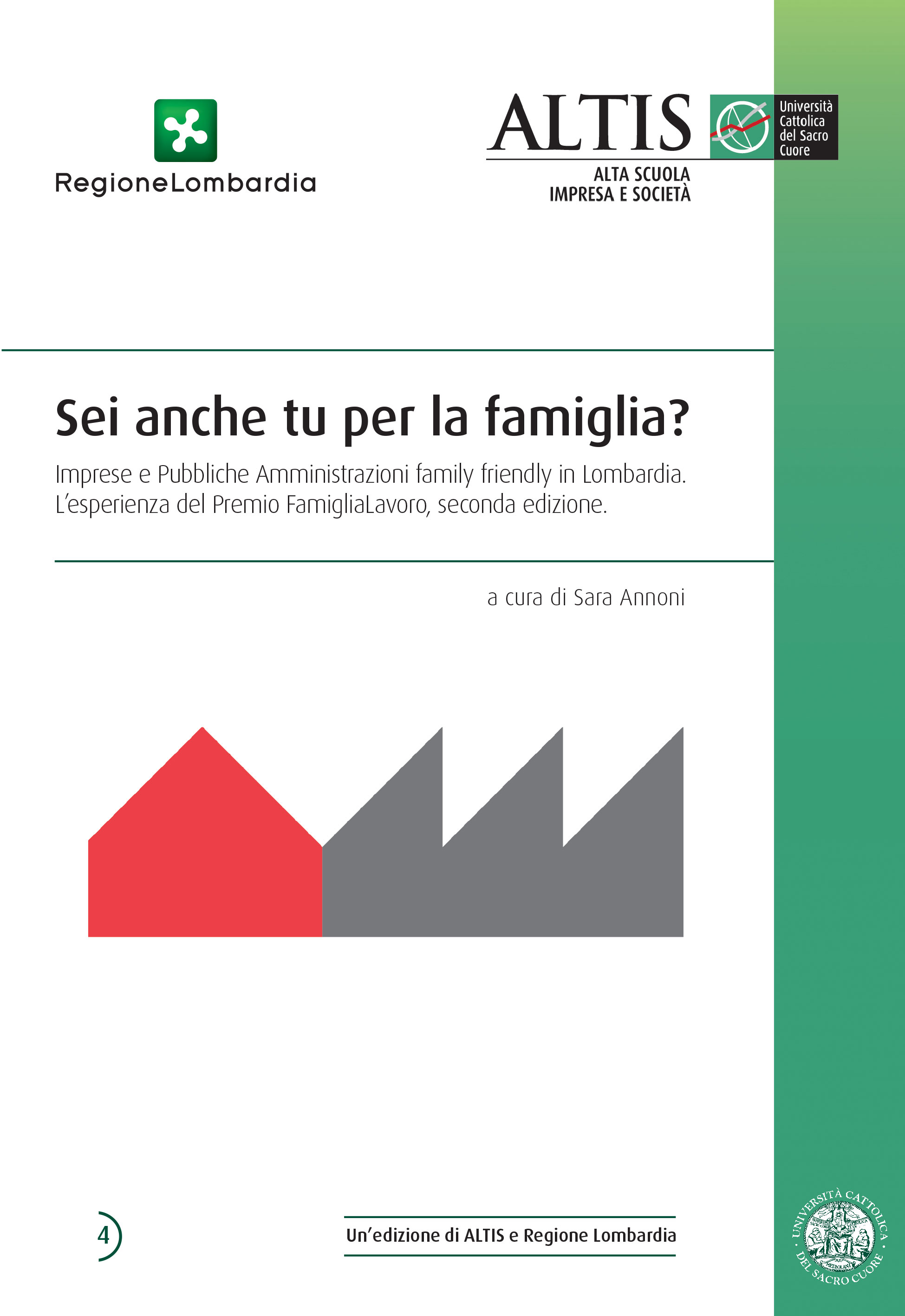 SEI ANCHE TU PER LA FAMIGLIA ?