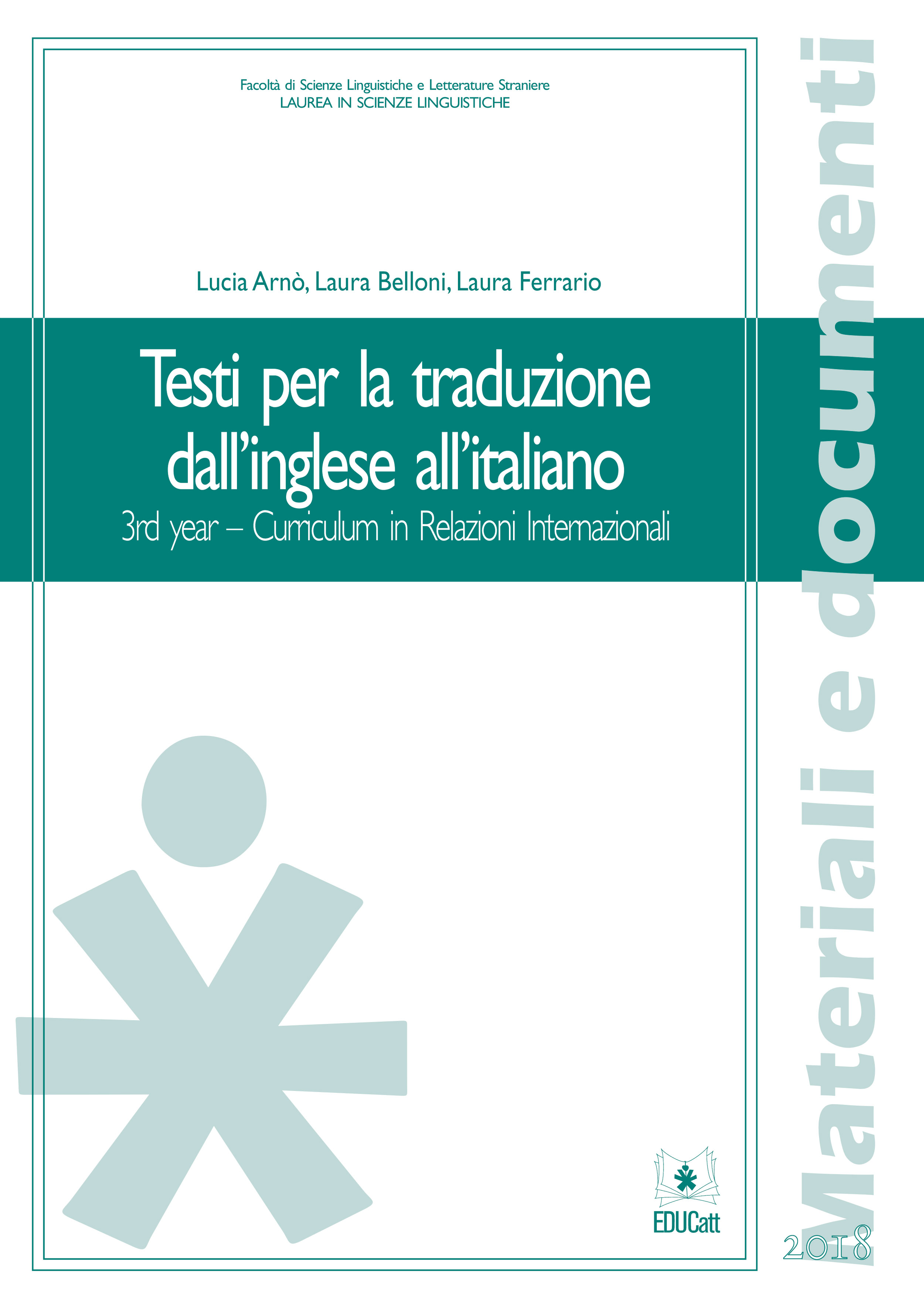 TESTI PER LA TRADUZIONE DALL'INGLESE ALL'ITALIANO 3RD YEAR - CURRICULUM IN RELAZIONI INTERNAZIONALI