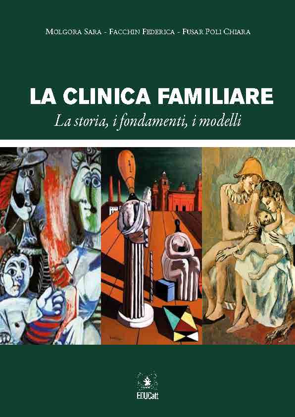 LA CLINICA FAMILIARE LA STORIA I FONDAMENTI I MODELLI