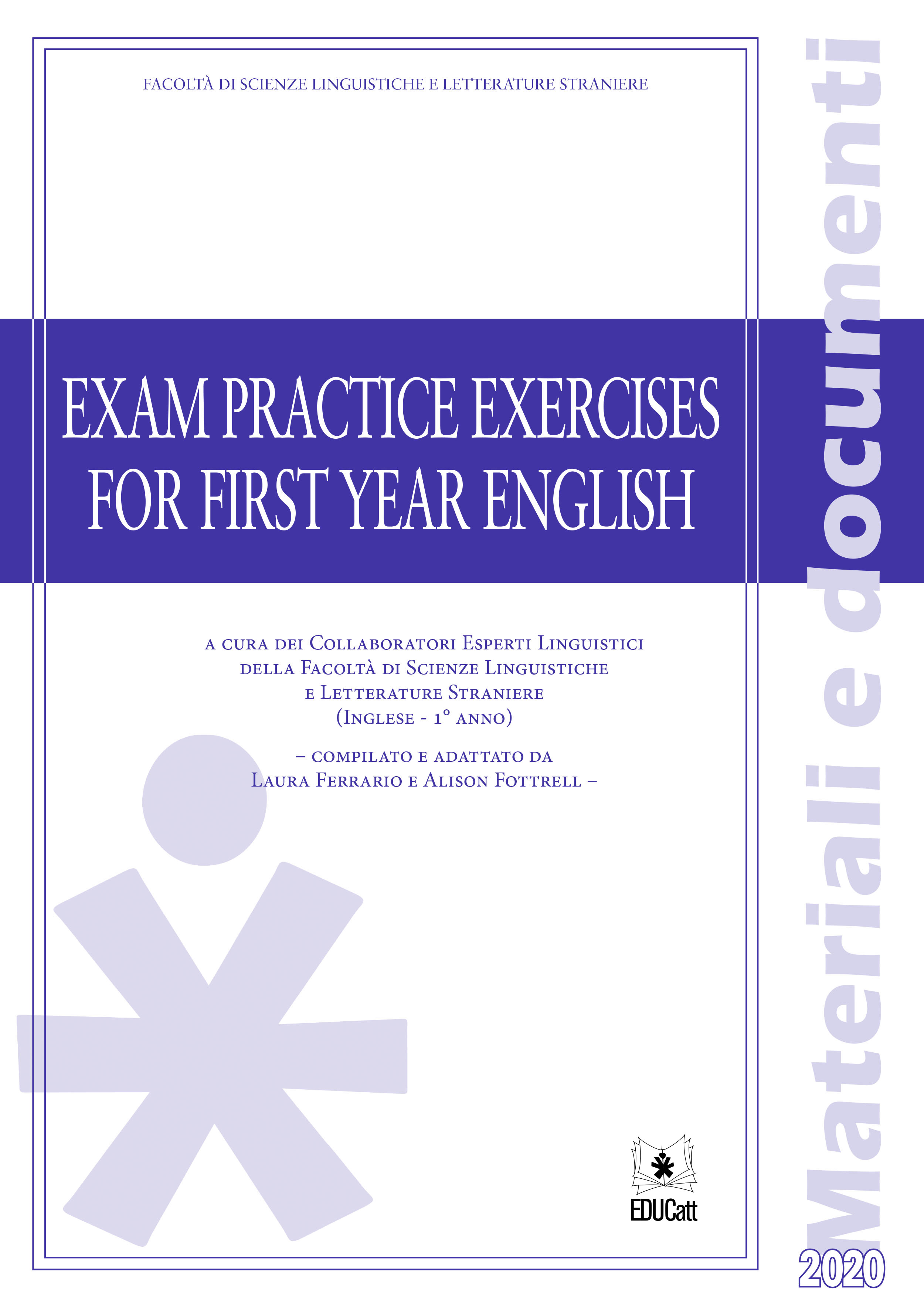 EXAM PRACTICE EXERCISES FOR FIRST YEAR ENGLISH 2020