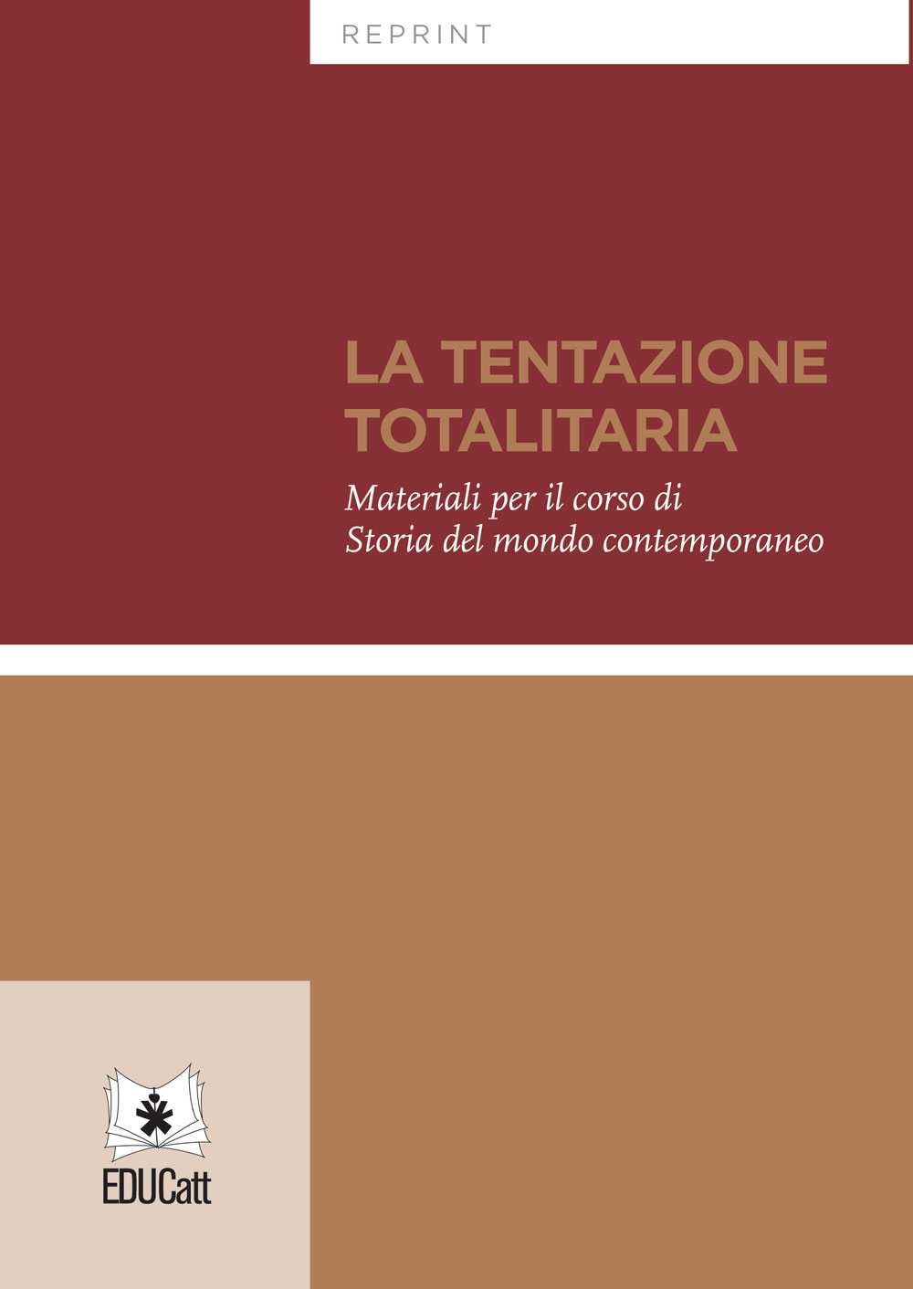 LA TENTAZIONE TOTALITARIA (PRIMA PARTE) 2023