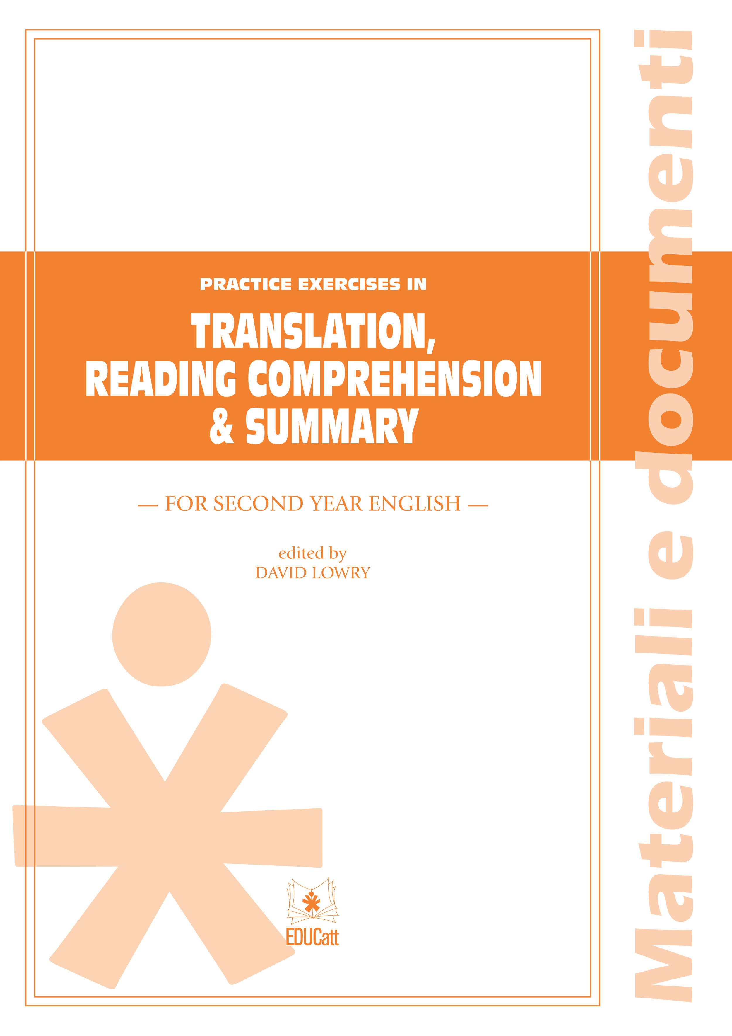 Practice exercises in translation, reading comprehension & summary