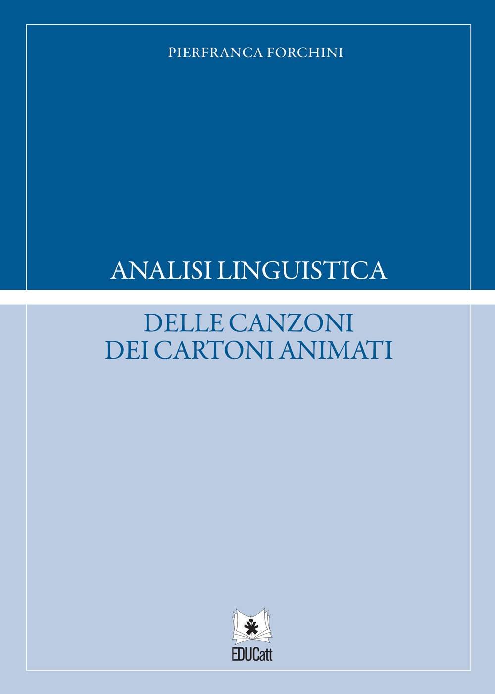 ANALISI LINGUISTICA DELLE CANZONI DEI CARTONI ANIMATI