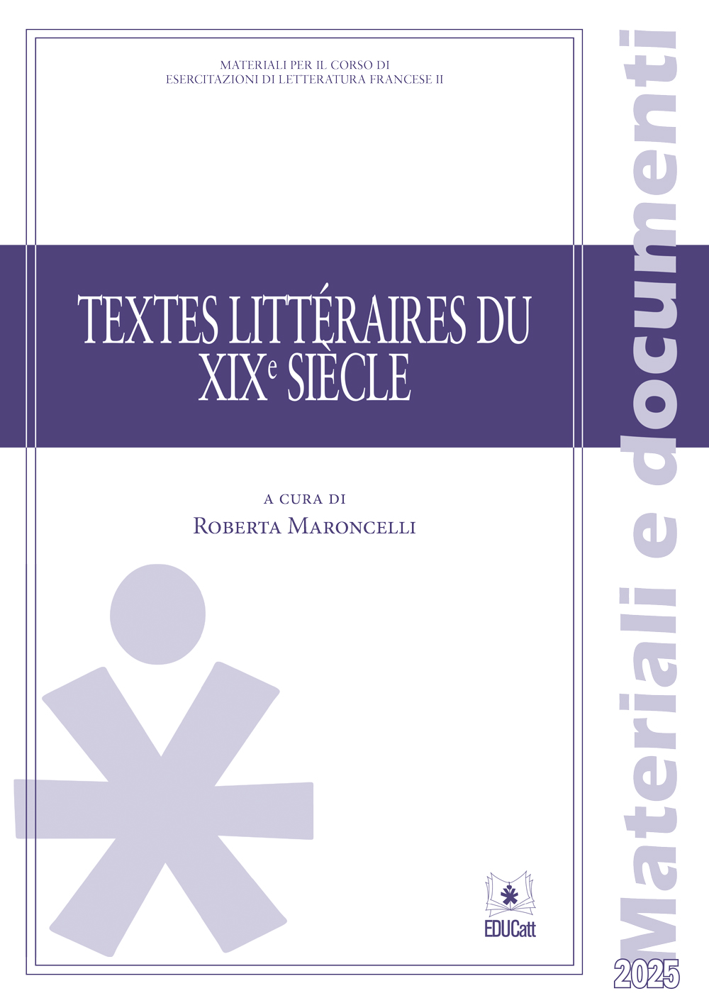 TEXTES LITTERAIRES DU XIX SIECLE (ESERCITAZIONE FRANCESE 2 ANNO)